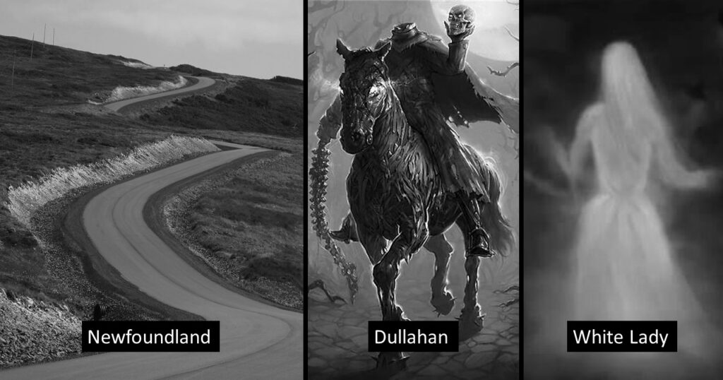 Irish Ghosts of Newfoundland - Whitelady & Dullahan